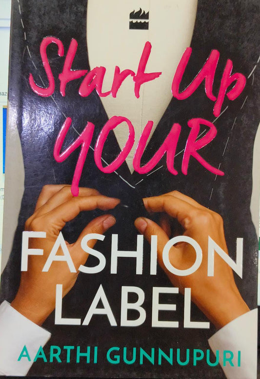 Start Up Your Fashion Label