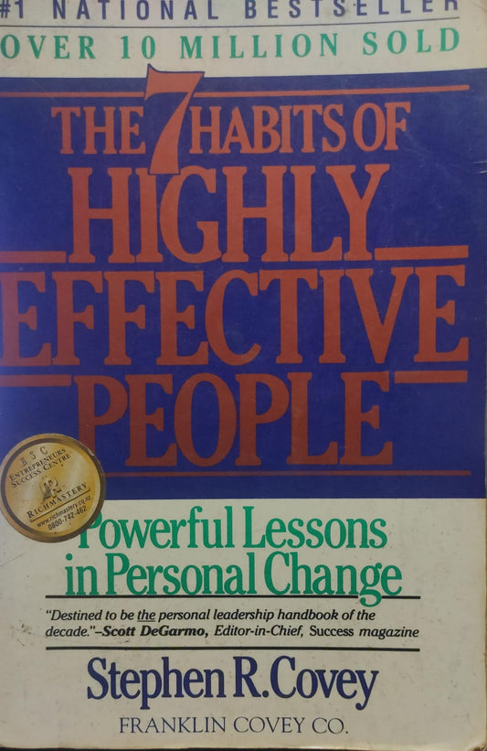 The 7 Habits of Highly Effective People: Powerful Lessons in Personal Change