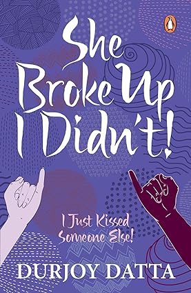 She broke up, i didn't!: i just kissed someone else!