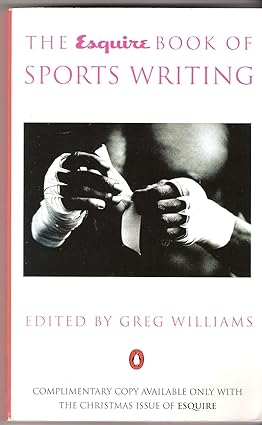 The Esquire Book of Sports Writing [Rare books]