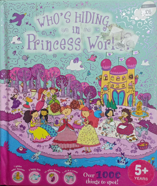 Whos Hiding in Princess World [Hardcover]