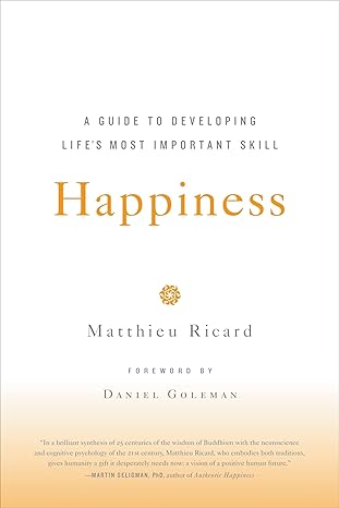 Happiness by Matthieu Ricard (rare books)