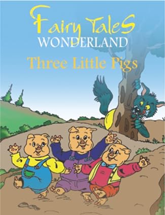 Three Little Pigs (Fairy Tales Wonderland)