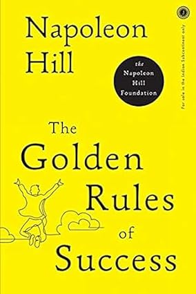 The Golden Rules Of Success