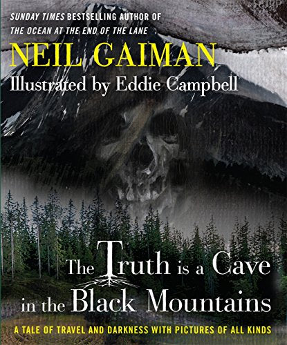 The Truth Is a Cave in the Black Mountains [HARDCOVER]