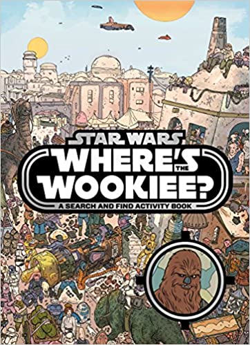 Where's the Wookiee? [HARDCOVER]