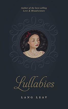 Lullabies by Lang Leav [Rare books]