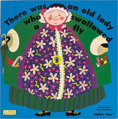 There was an old lady who swallowed a fly (without  CD)