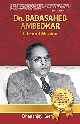 Dr Babasaheb Ambedkar Life & Mission