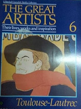 The Great Artist 6 by Toulouse-Lautrec [rare books]