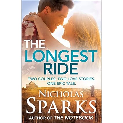 The Longest Ride by Nicholas Sparks