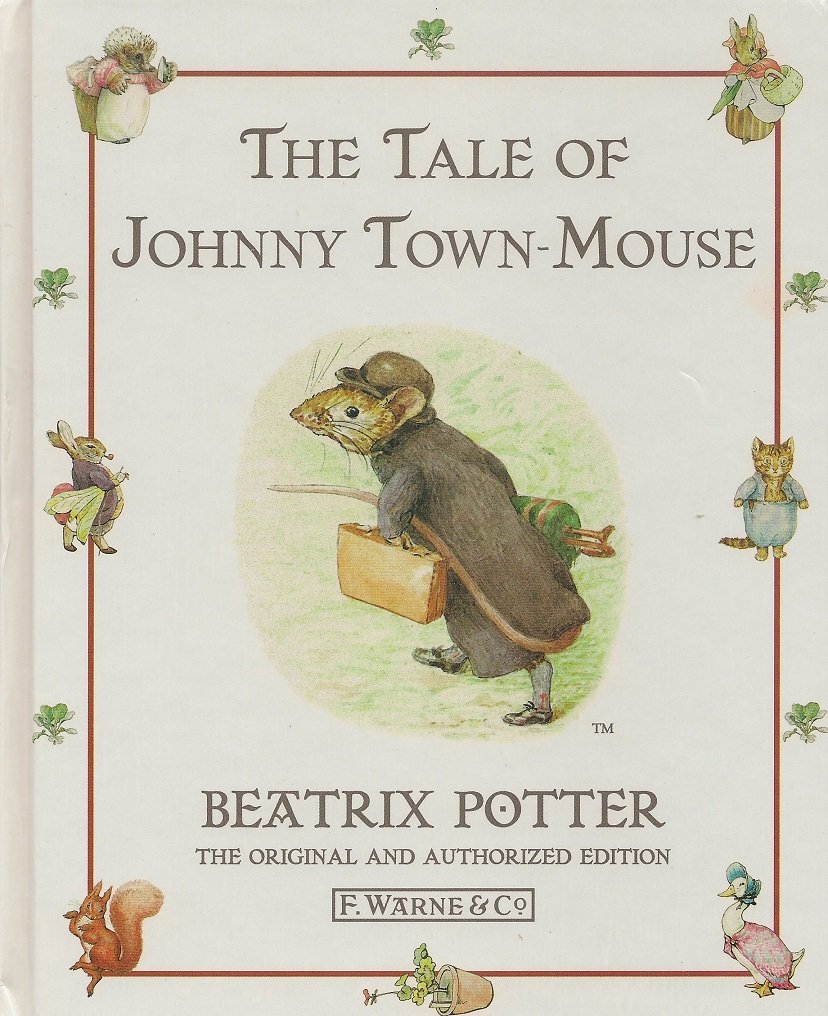 The Tale of Johnny Town-Mouse (HARDCOVER)