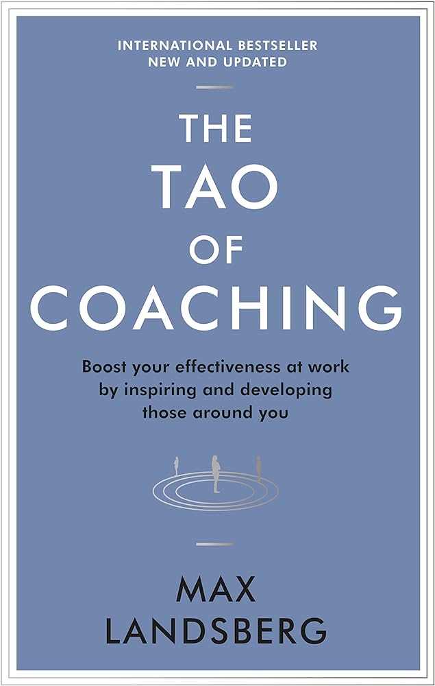 The Tao of Coaching