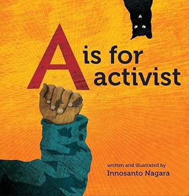 A is for Activist [Board book]