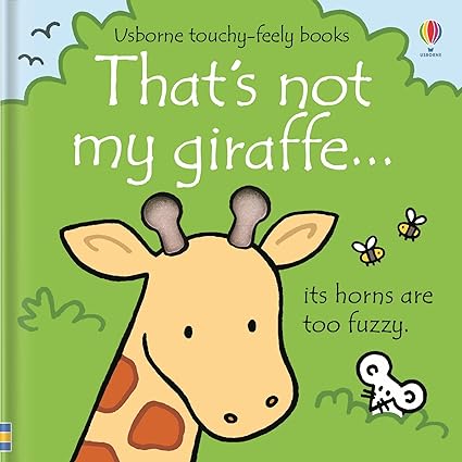 That's not my giraffe... (Touch And Feel) (Board book)