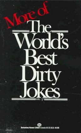 More of the World's Best Dirty Jokes [RARE BOOKS]