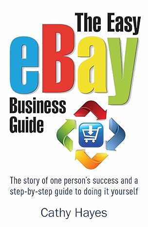 The eBay business guide by Cathy Hayes (Rare books)