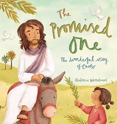 The promised one: the wonderful story of easter