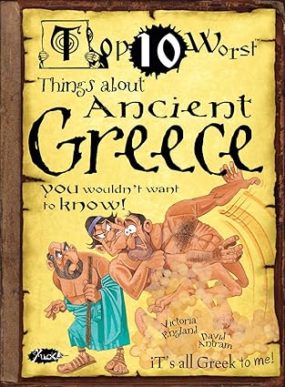 Things About Ancient Greece: You Wouldn't Want To Know! (Top 10 Worst)