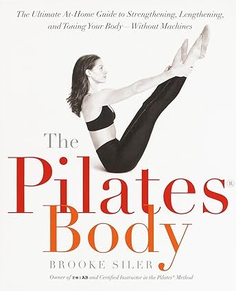 The Pilates Body [RARE BOOKS]