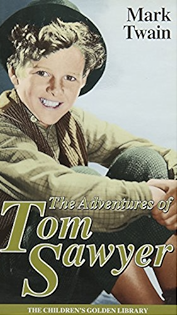 The Adventures of Tom Sawyer [HARDCOVER]
