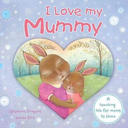 I love my mummy