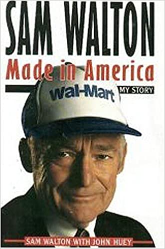 Made in america by Sam Walton
