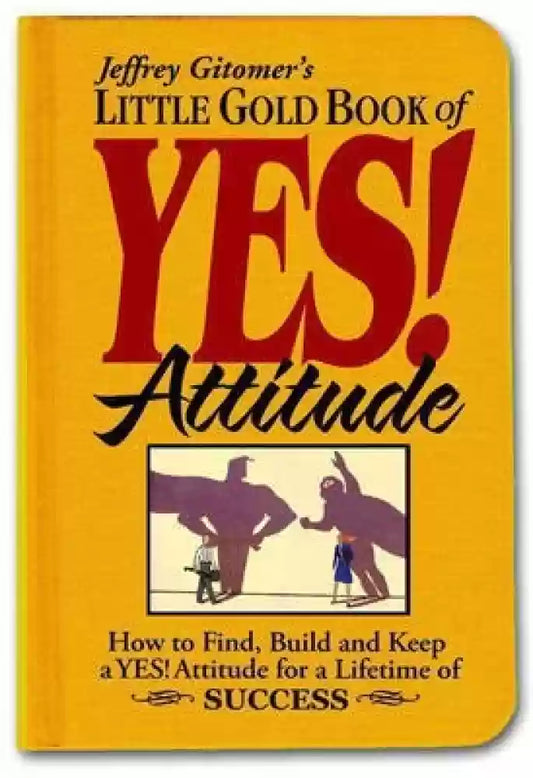 Little gold book of yes! attitude [hardcover] [rare books]