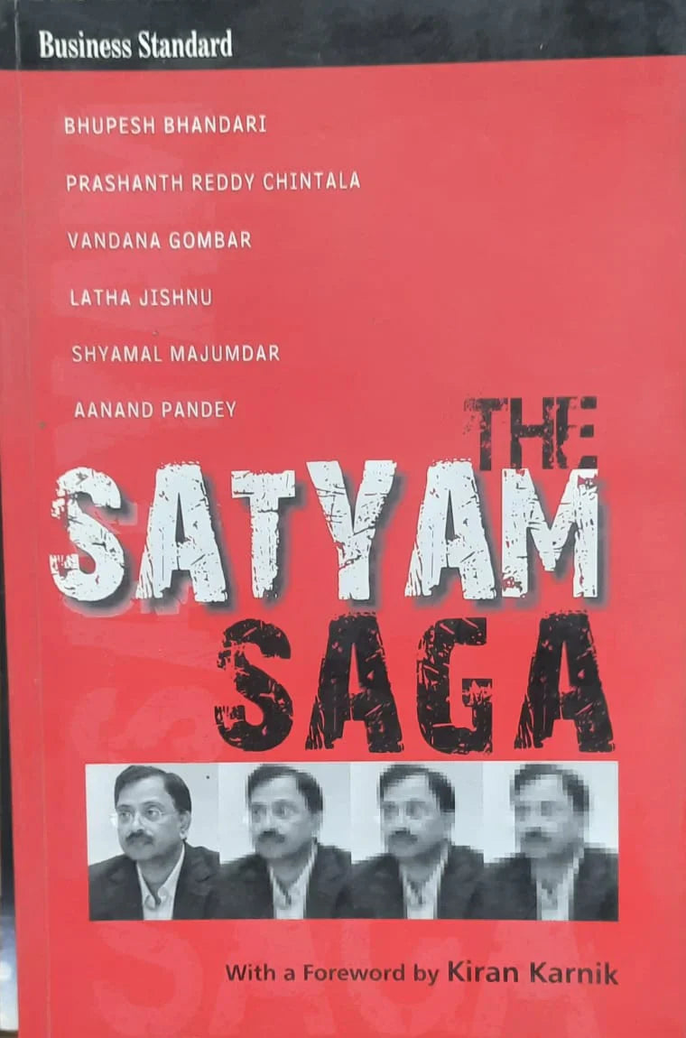 The satyam saga [rare books] [Hardcover] by Kiran Karnik