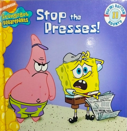 Stop the presses! spongeBob squarepants [hardcover]