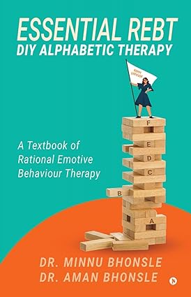 Essential REBT : diy alphabetic therapy