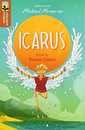 Oxford Reading Tree TreeTops Greatest Stories: Oxford Level 8: Icarus