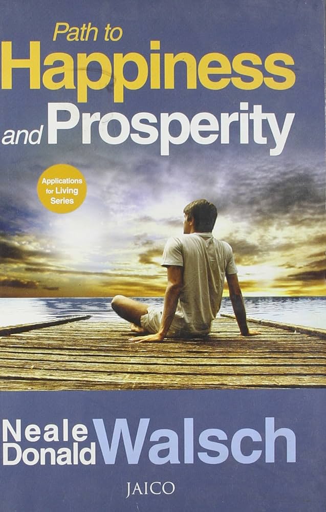 Path To Happiness & Prosperity