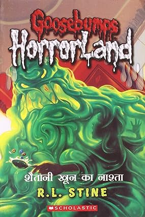Shaitani Khoon Ka Nashta (Goosebumps Horrorland) [hindi edition]