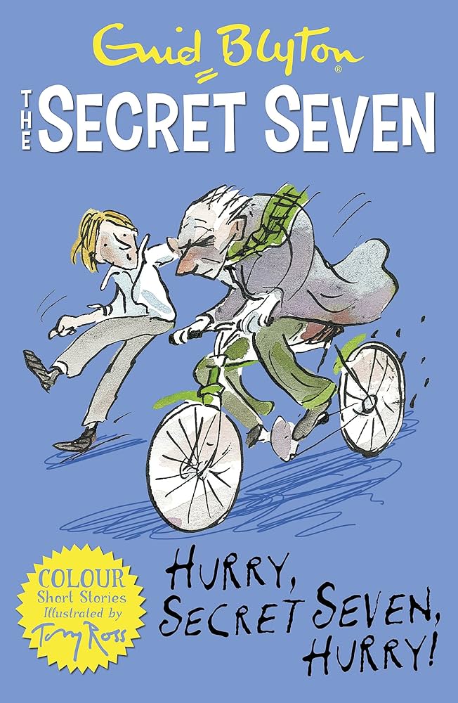 The Secret Seven: Hurry, Secret Seven, Hurry!
