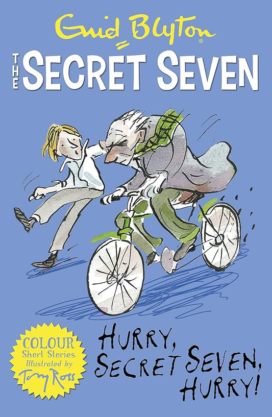 The Secret Seven: Hurry, Secret Seven, Hurry!