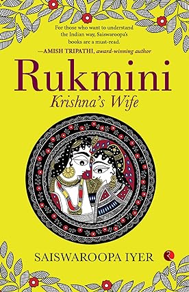 RUKMINI: KRISHNA’S WIFE