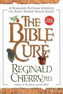 The Bible Cure [rare books]