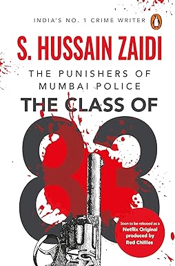 The Class of 83: The Punishers of Mumbai Police