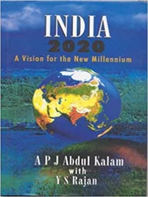 India 2020: a vision for the new millennium [hardcover]