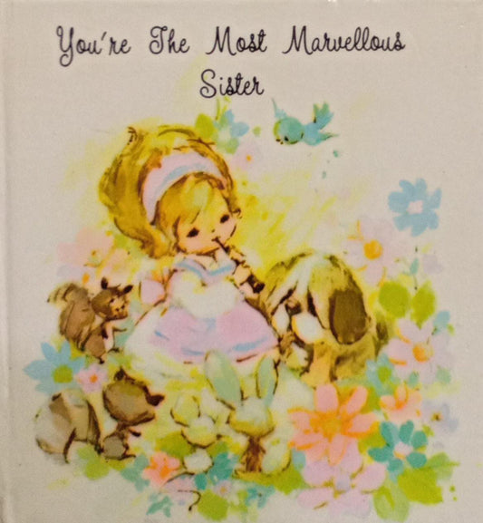 You're the most marvellous sister [hardcover]