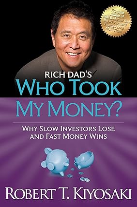 Rich dad's who took my money?