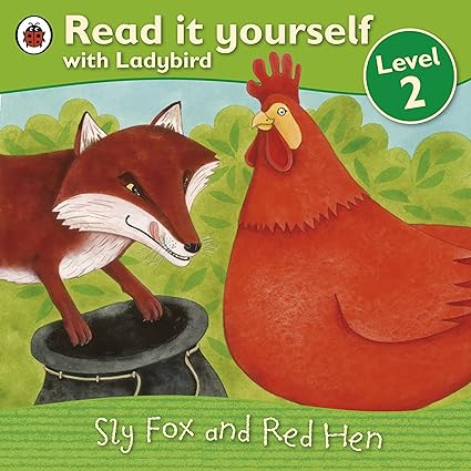 Read It Yourself Level 2 Sly Fox And Red Hen