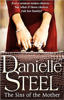 The sins of the mother by Danielle Steel
