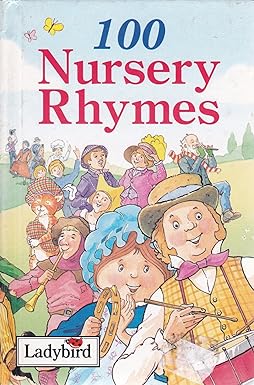 100 Nursery Rhymes [Hardcover] by Anne MC Kie