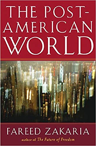 The post-american world [hardcover] (rare books)