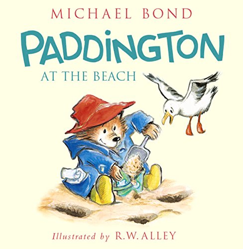 Paddington at the Beach [Hardcover]