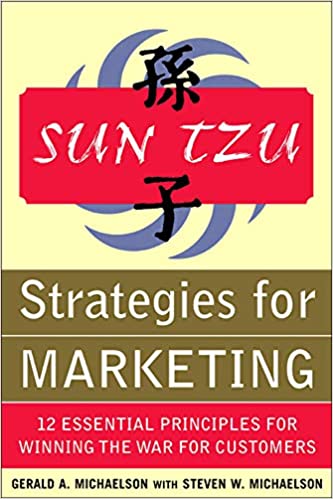 Sun Tzu Strategies for Marketing by Steven Michaelson |Gerald Michaelson (Rare books)