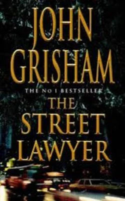 The Street Lawyer [HARDCOVER]