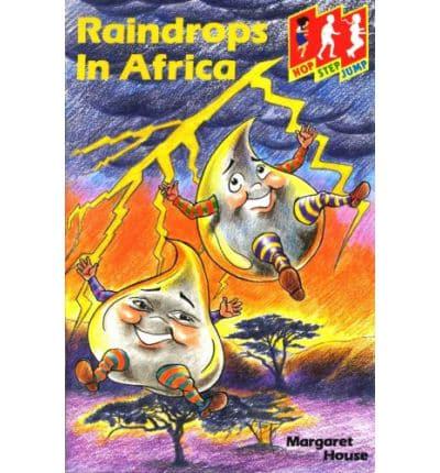 RAINDROPS IN AFRICA
